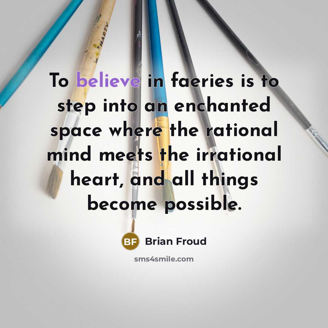 “To believe in faeries is to step into an enchanted…” quote by Brian Froud