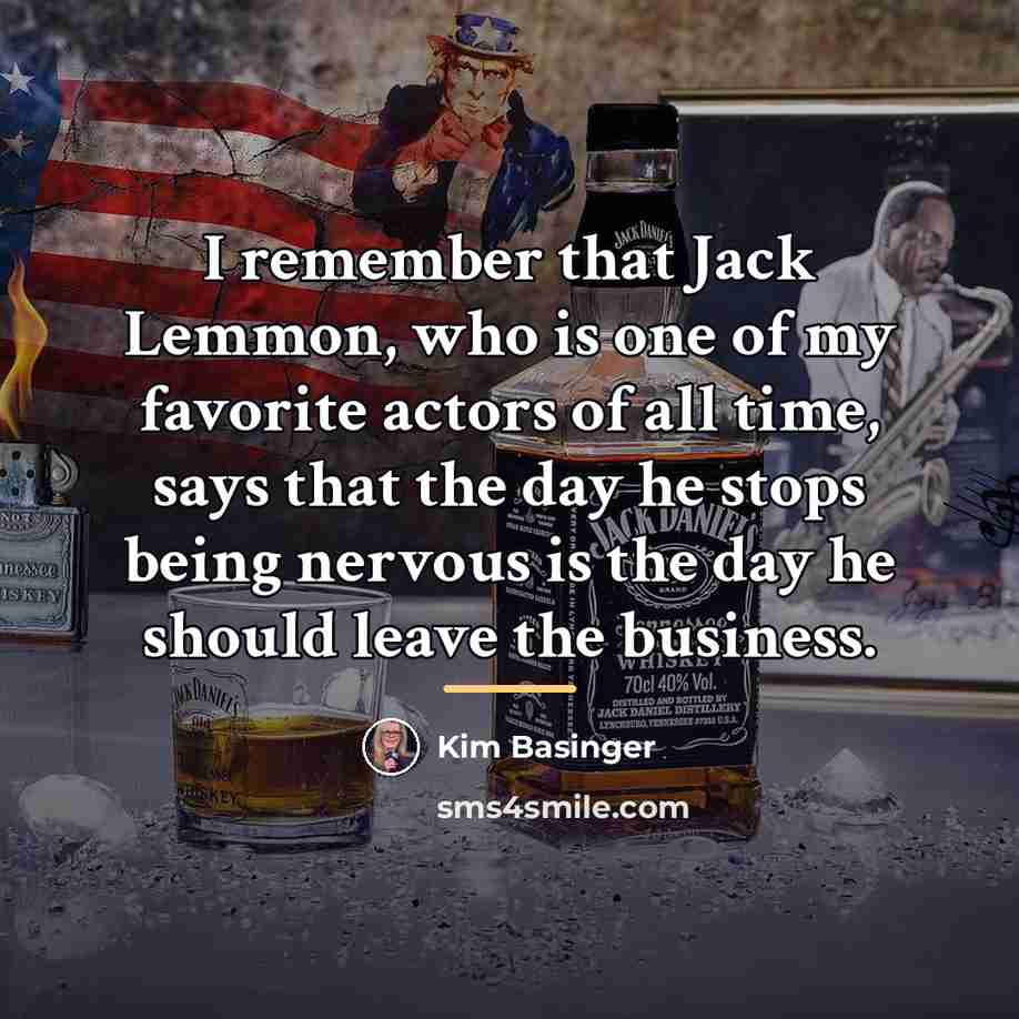 “I remember that Jack Lemmon, who is one of my…” quote by Kim Basinger
