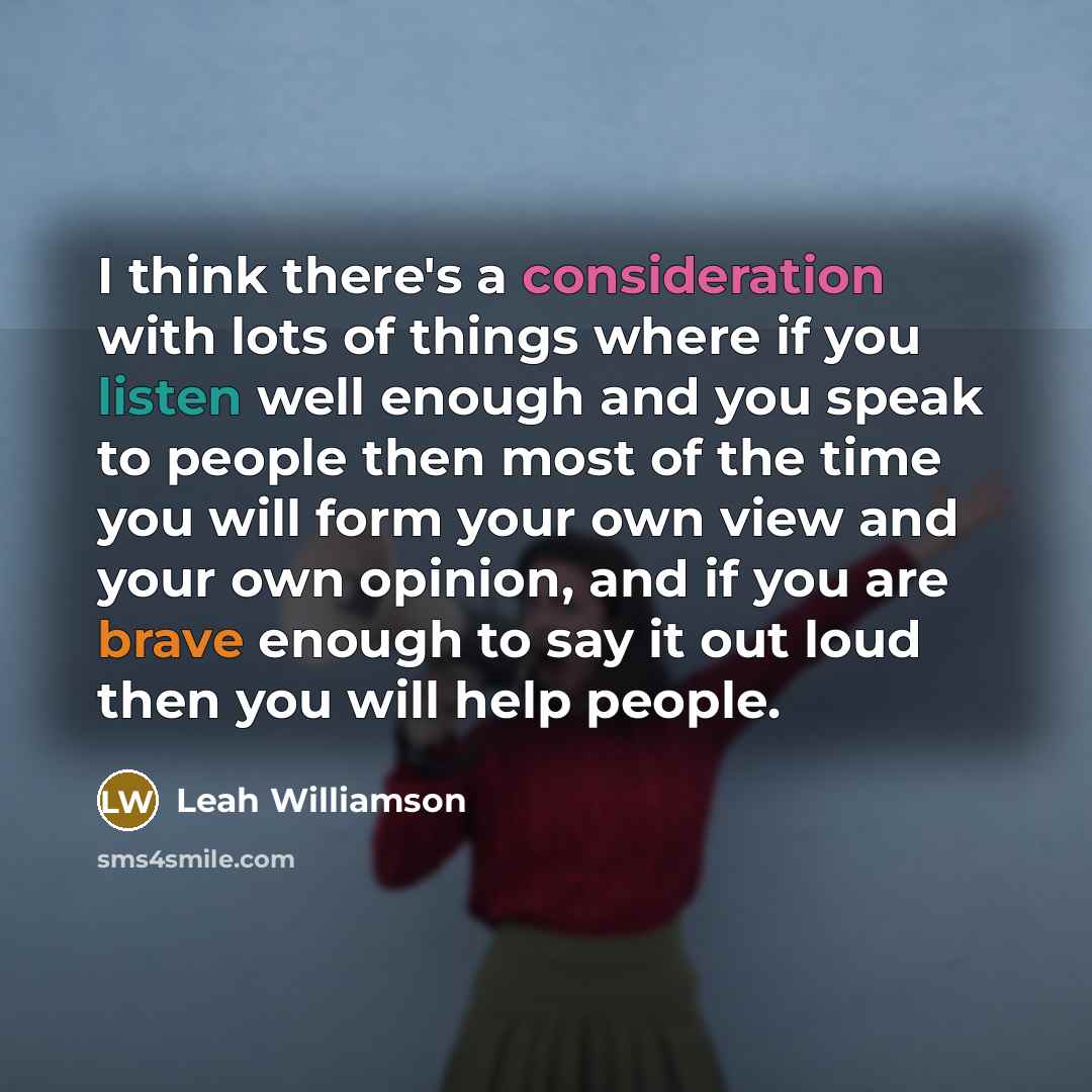 “I think there's a consideration with lots of things where…” quote by Leah Williamson