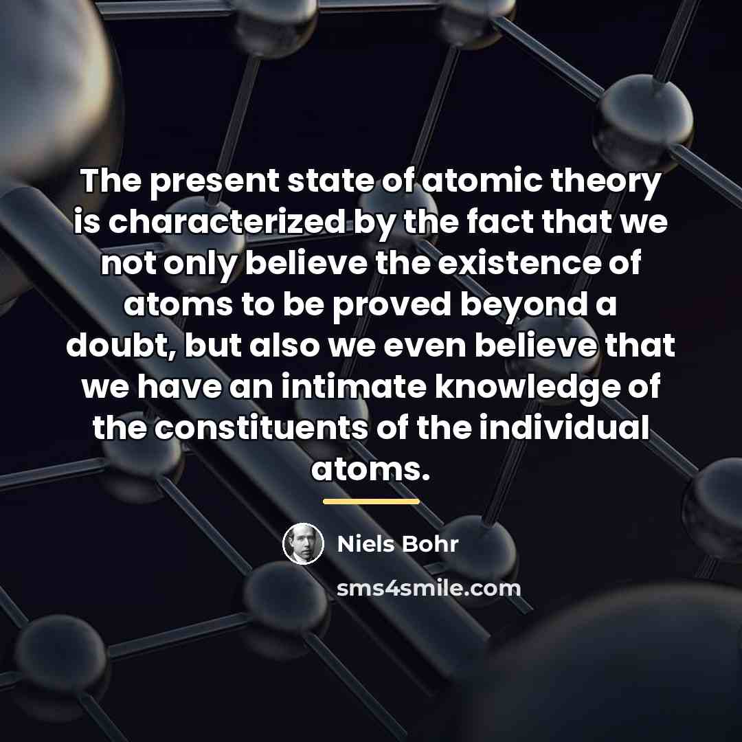 “The present state of atomic theory is characterized by the…” quote by Niels Bohr