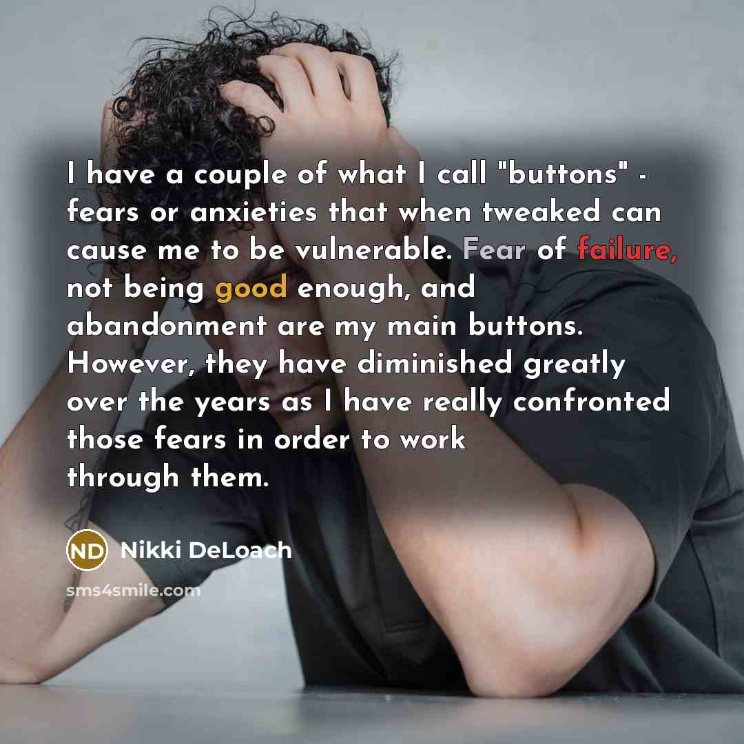 “I have a couple of what I call "buttons" -…” quote by Nikki DeLoach
