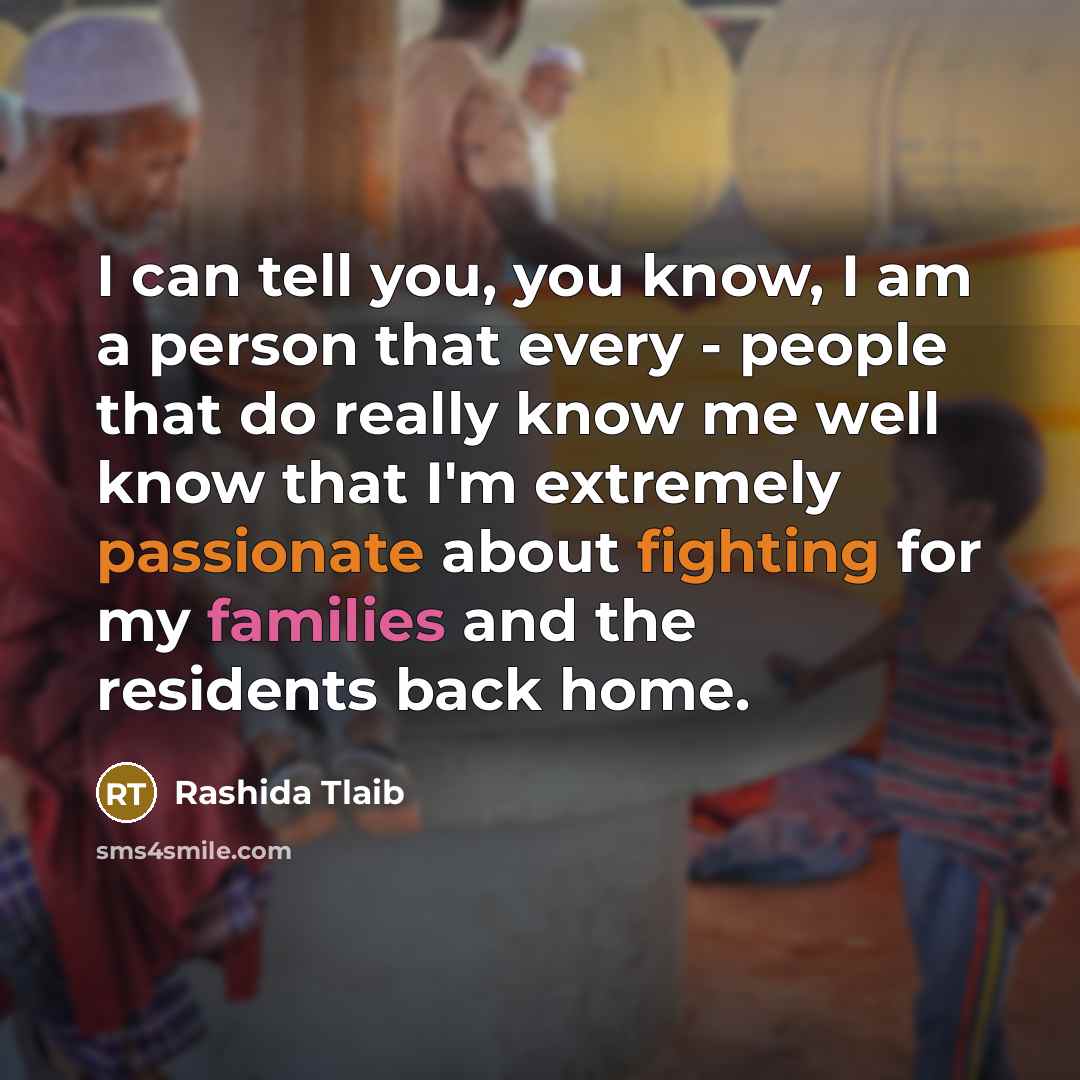 “I can tell you, you know, I am a person…” quote by Rashida Tlaib