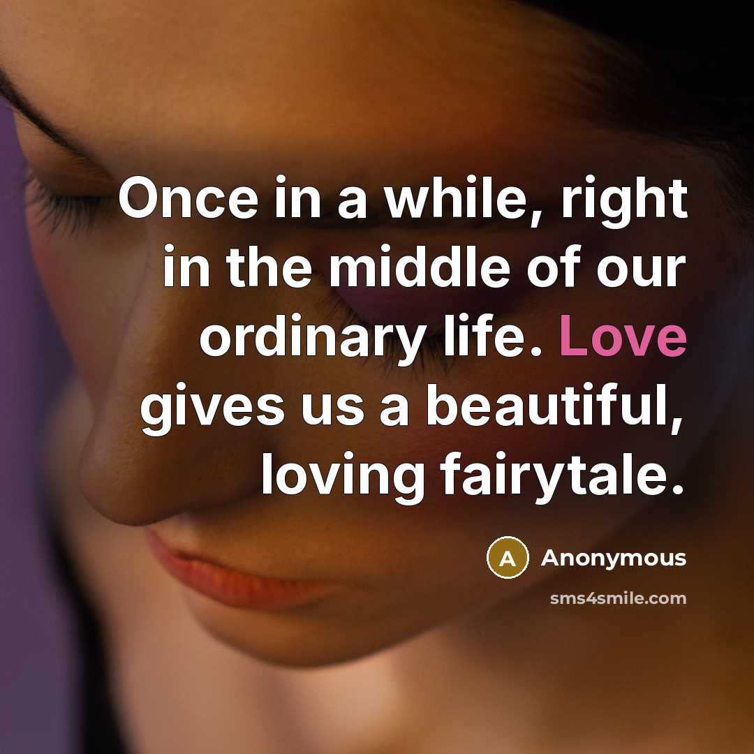 “Once in a while, right in the middle of our…” quote by Anonymous