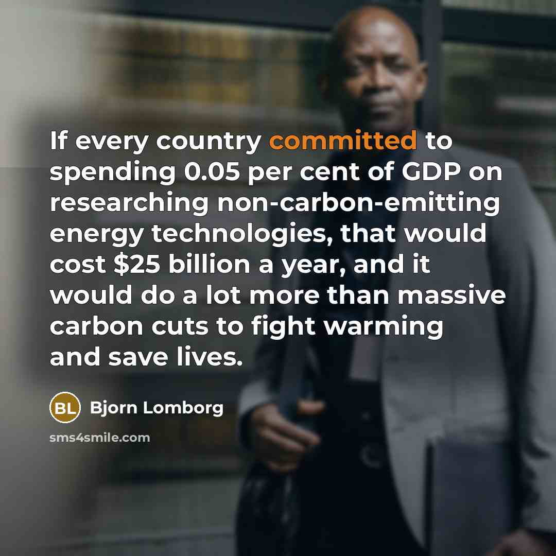 “If every country committed to spending 0.05 per cent of…” quote by Bjorn Lomborg