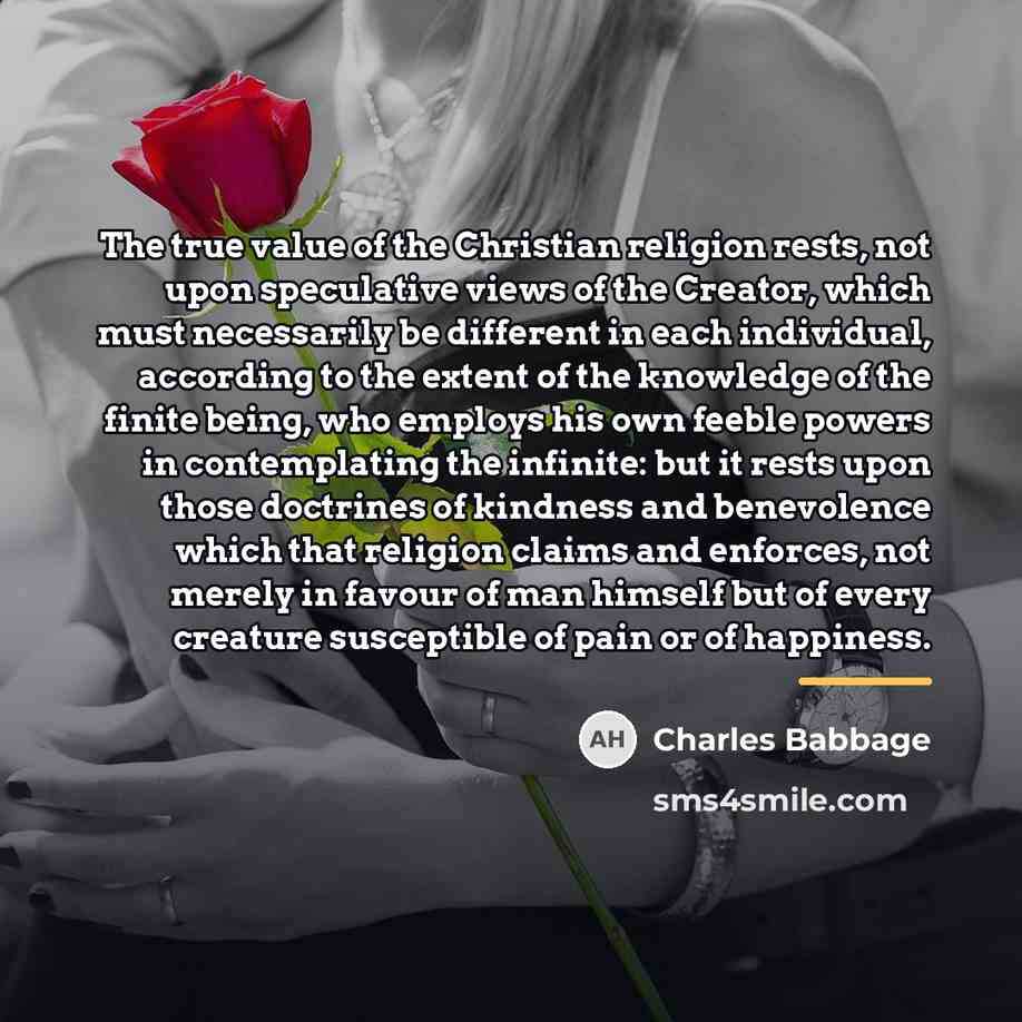 “The true value of the Christian religion rests, not upon…” quote by Charles Babbage