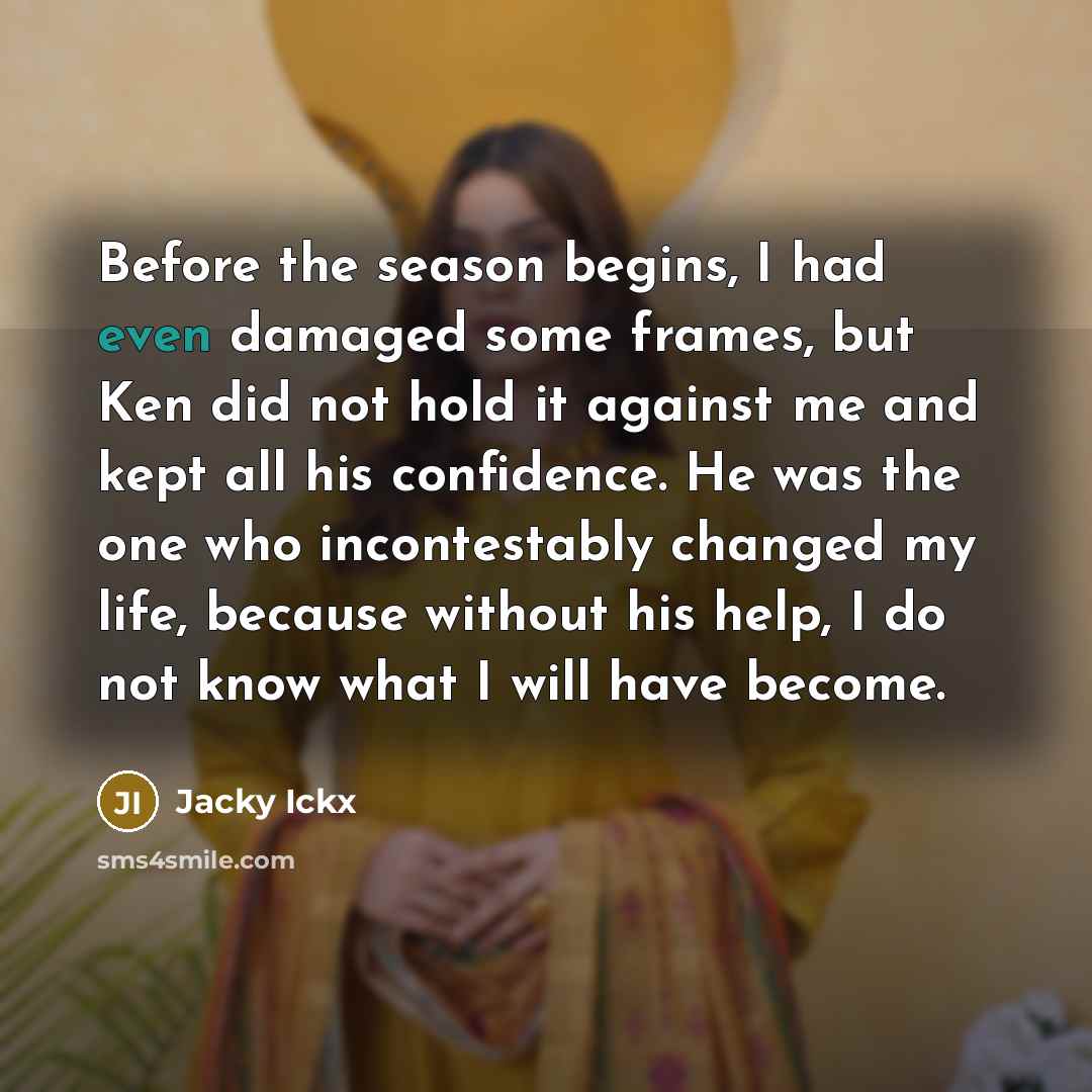 “Before the season begins, I had even damaged some frames,…” quote by Jacky Ickx