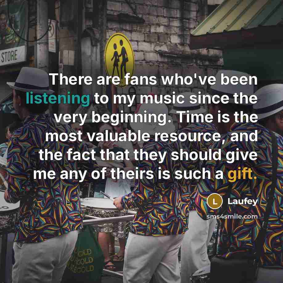 “There are fans who've been listening to my music since…” quote by Laufey
