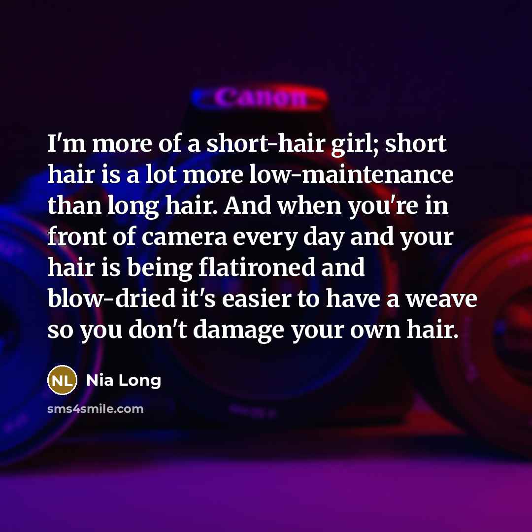 “I'm more of a short-hair girl; short hair is a…” quote by Nia Long