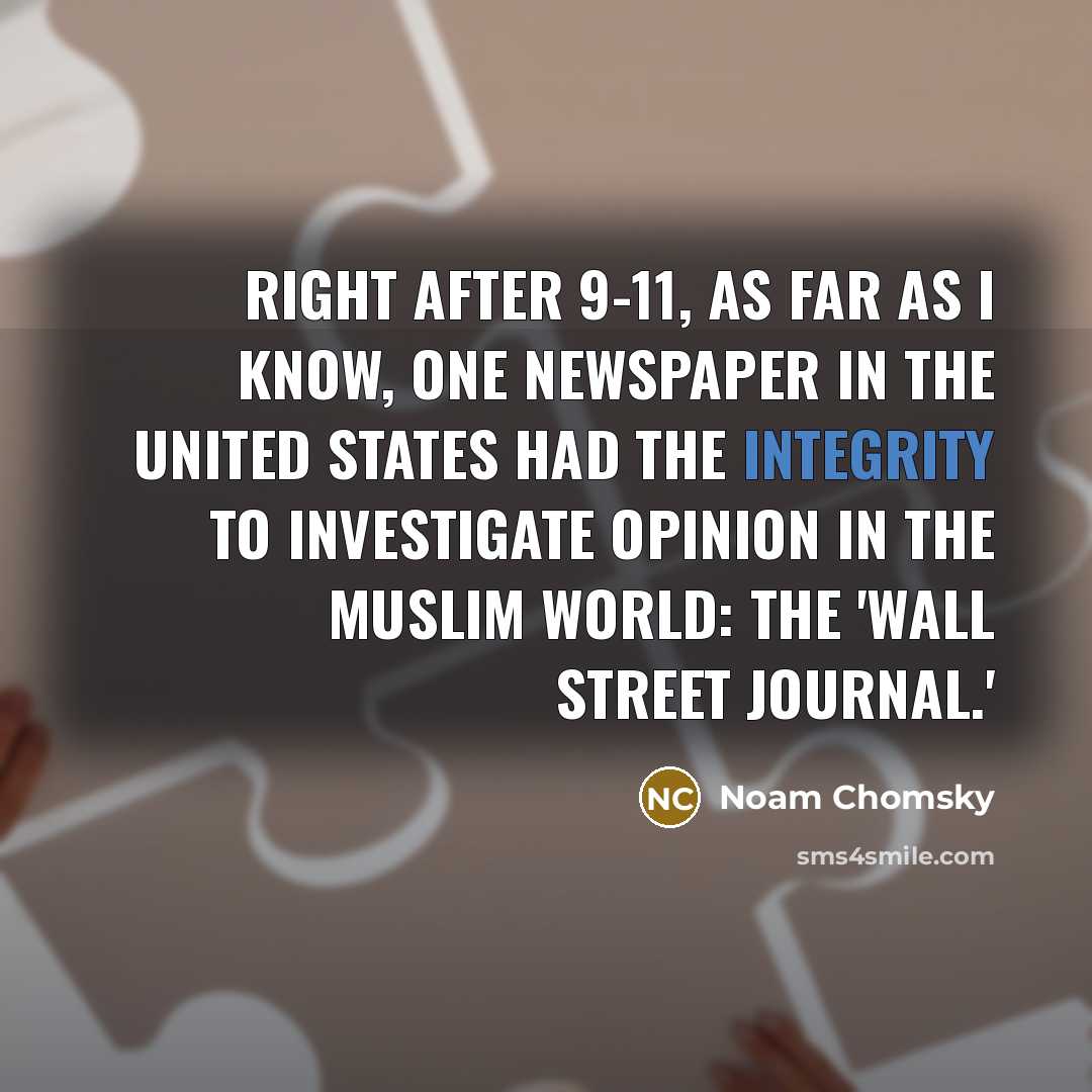 “Right after 9-11, as far as I know, one newspaper…” quote by Noam Chomsky