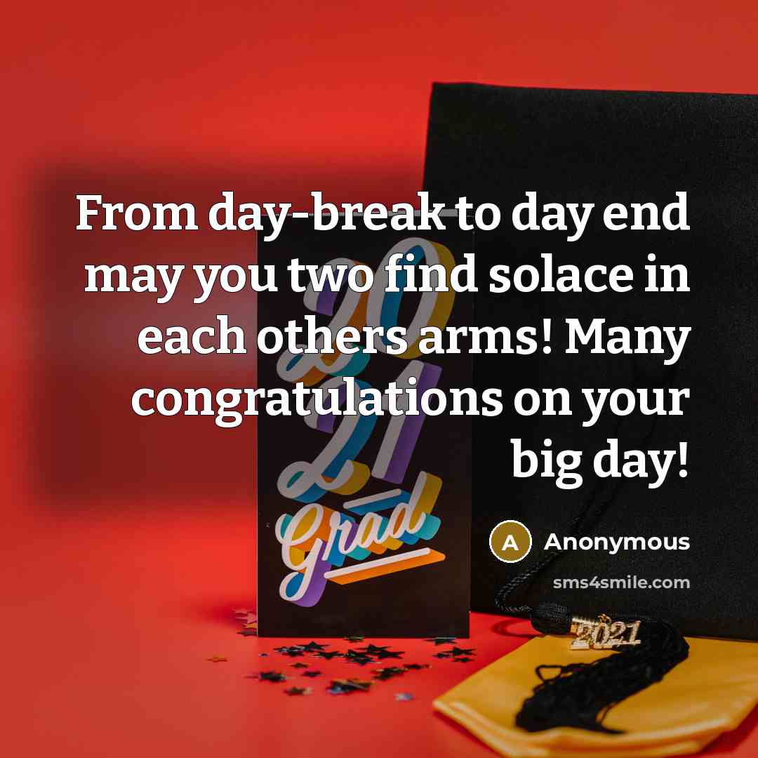 “From day-break to day end may you two find solace…” quote by Anonymous