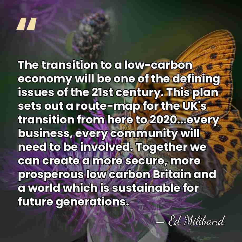 The transition to a low-carbon economy will be one of the defining&hellip; - Ed Miliband