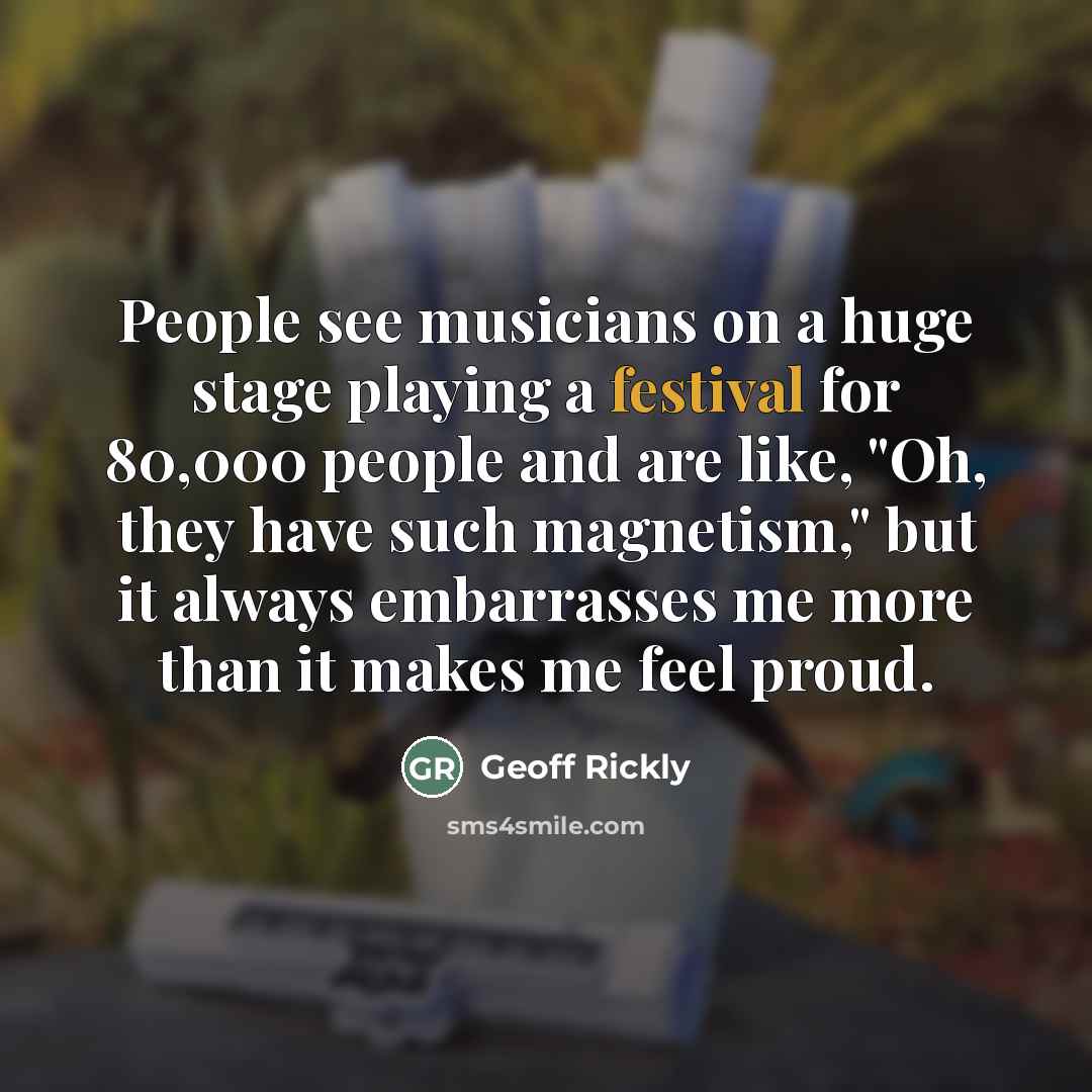 “People see musicians on a huge stage playing a festival…” quote by Geoff Rickly