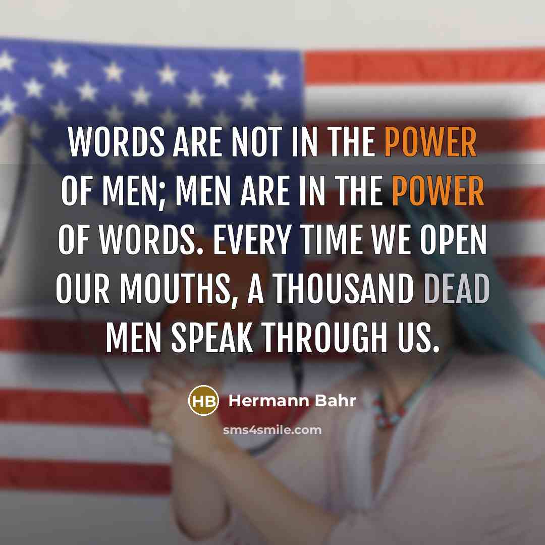 “Words are not in the power of men; men are…” quote by Hermann Bahr
