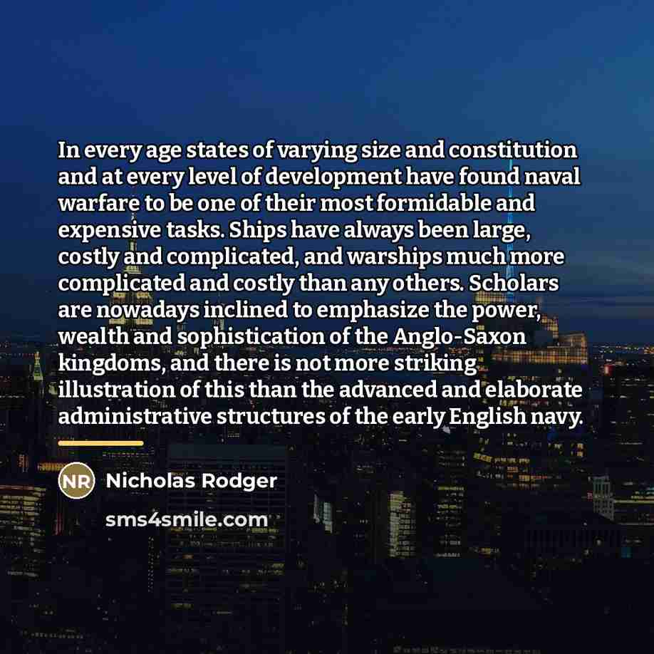 “In every age states of varying size and constitution and…” quote by Nicholas Rodger