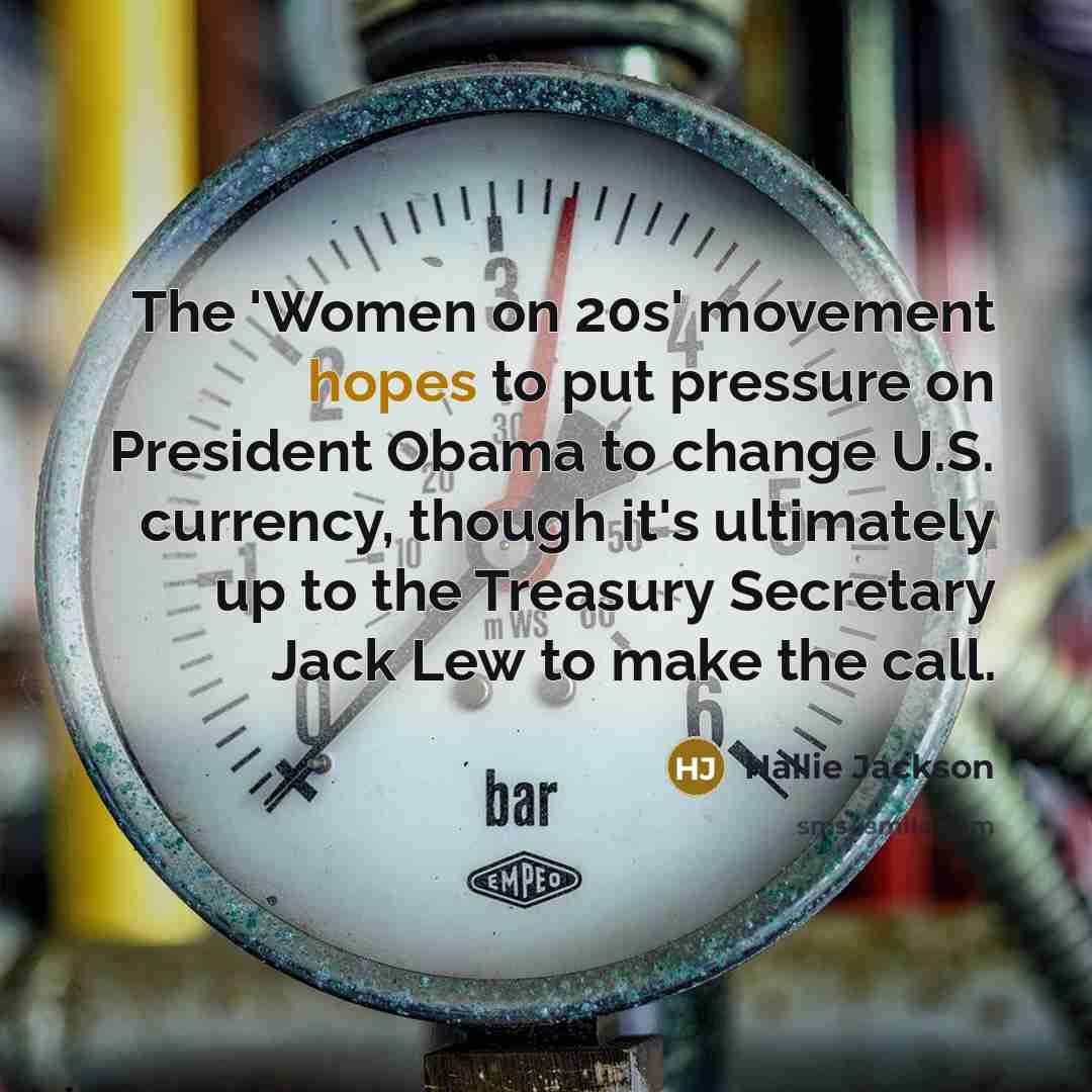 “The 'Women on 20s' movement hopes to put pressure on…” quote by Hallie Jackson