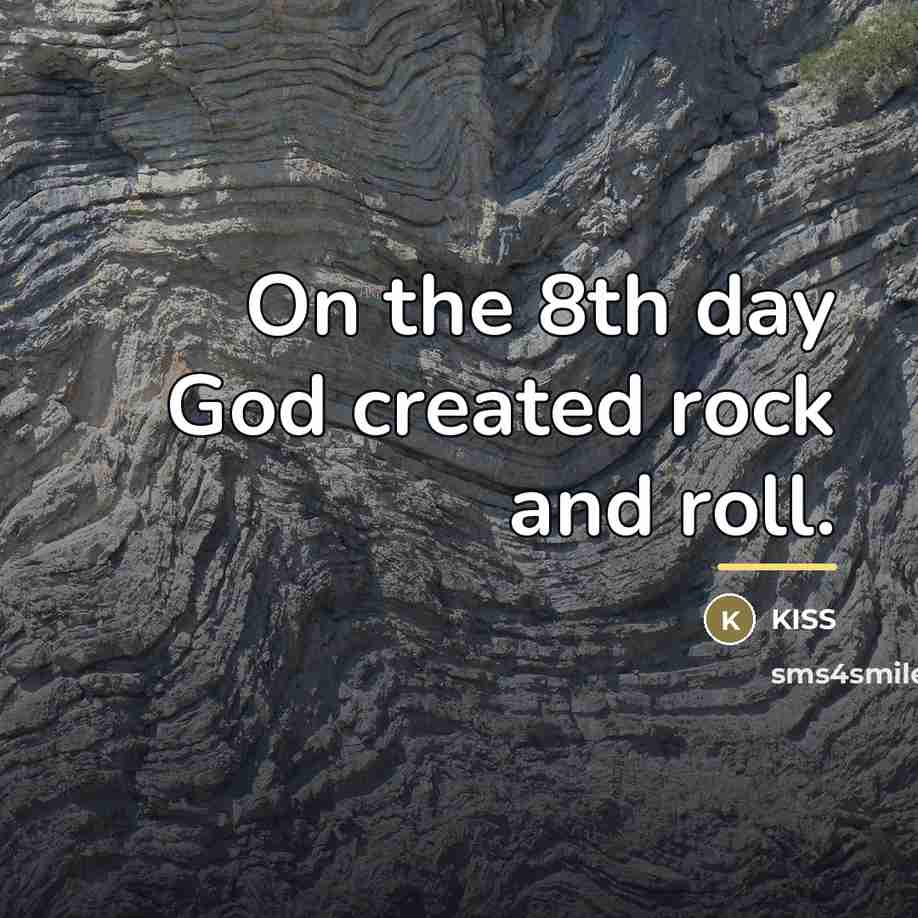 “On the 8th day God created rock and roll.…” quote by KISS