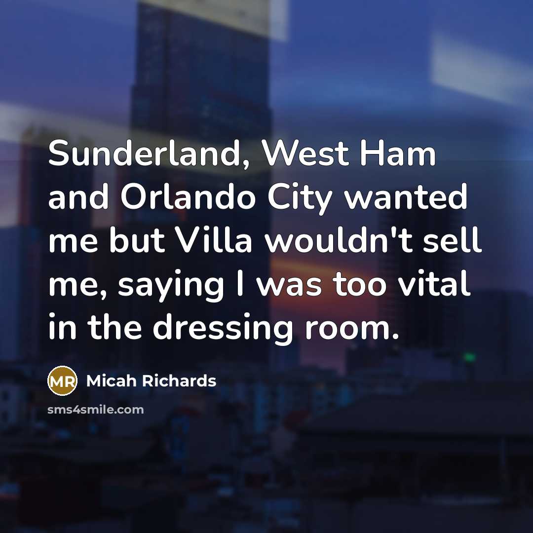 “Sunderland, West Ham and Orlando City wanted me but Villa…” quote by Micah Richards