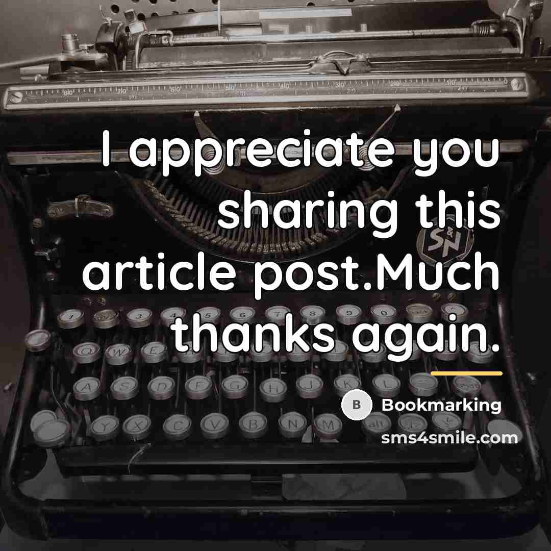 “I appreciate you sharing this article post.Much thanks again.…” quote by Bookmarking