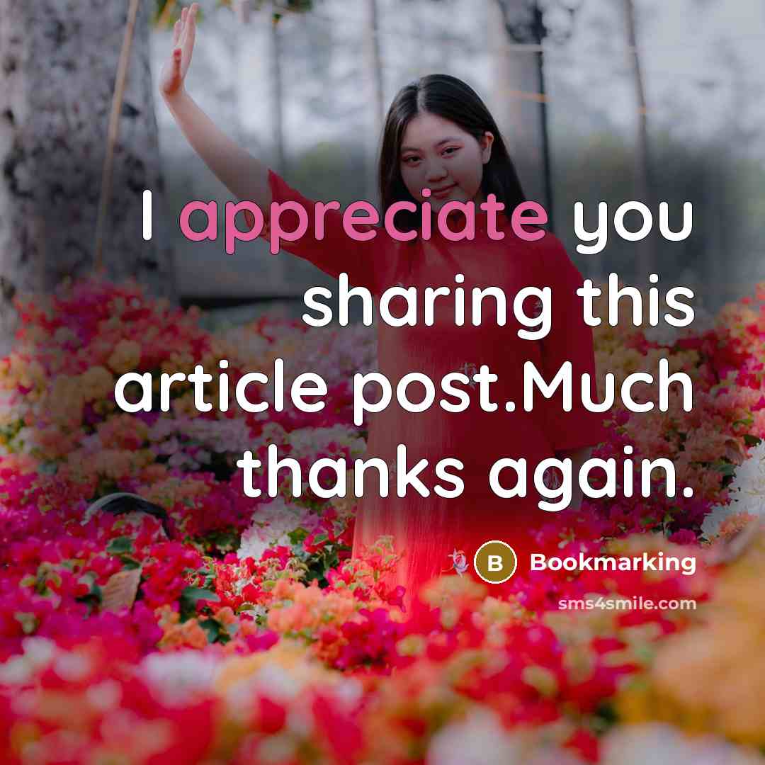 “I appreciate you sharing this article post.Much thanks again.” quote by Bookmarking