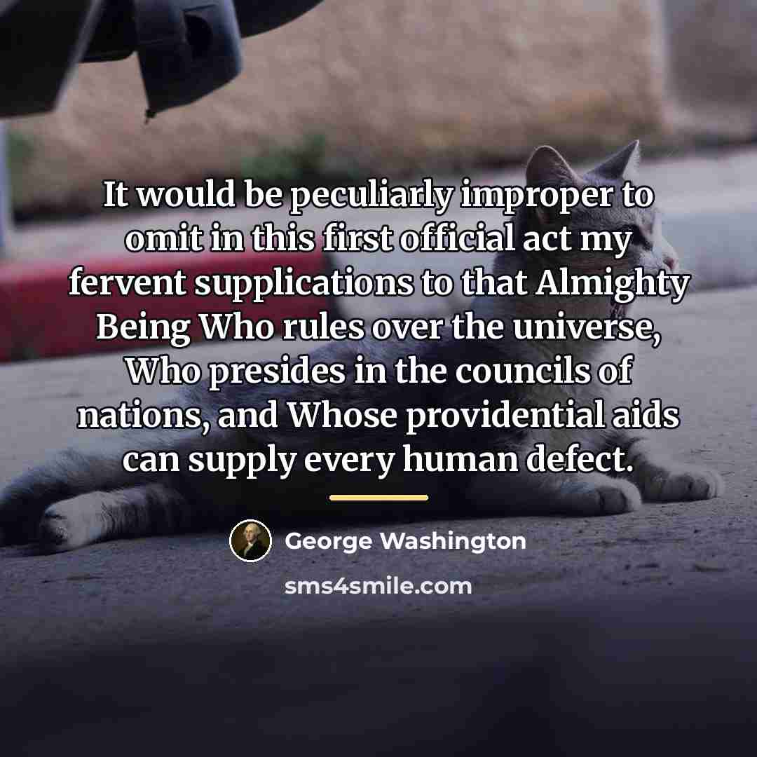 “It would be peculiarly improper to omit in this first…” quote by George Washington