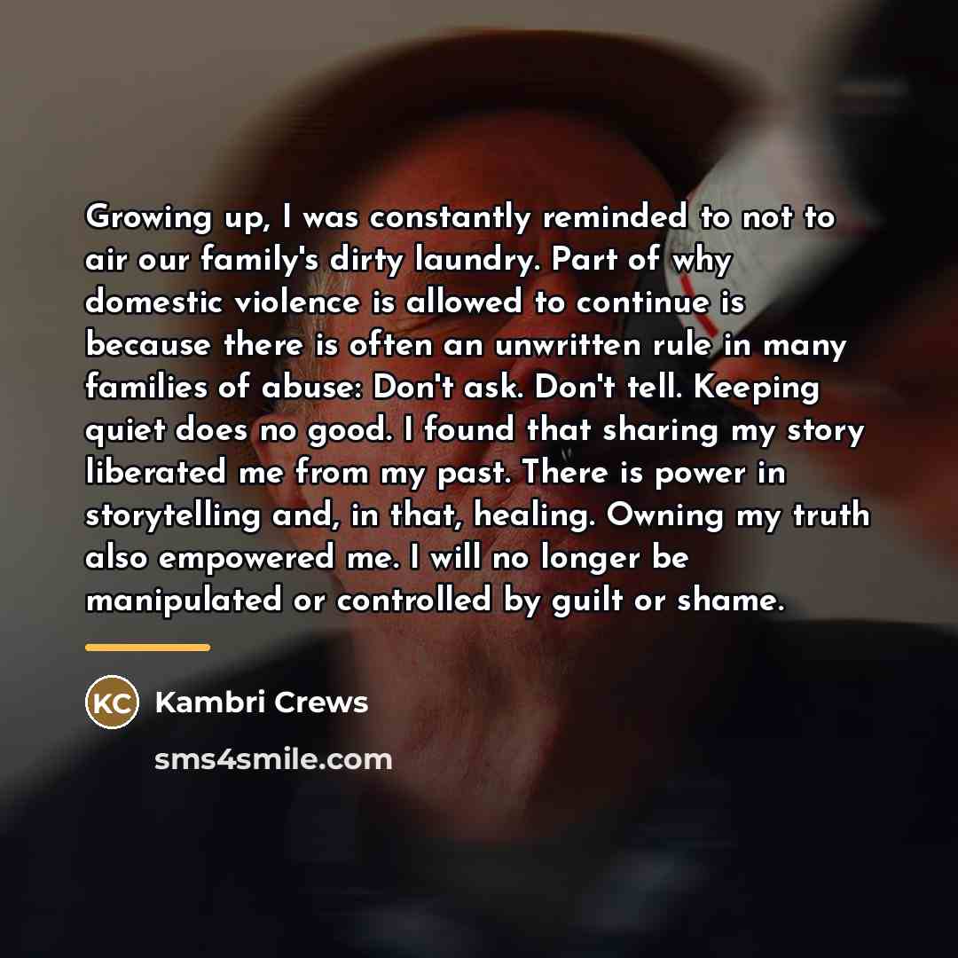 “Growing up, I was constantly reminded to not to air…” quote by Kambri Crews