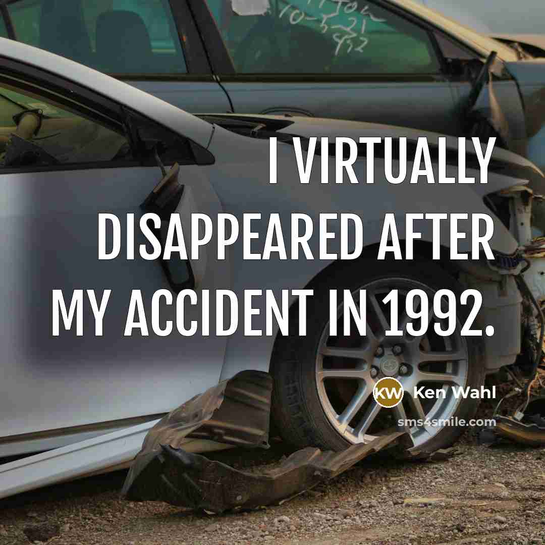 “I virtually disappeared after my accident in 1992.…” quote by Ken Wahl