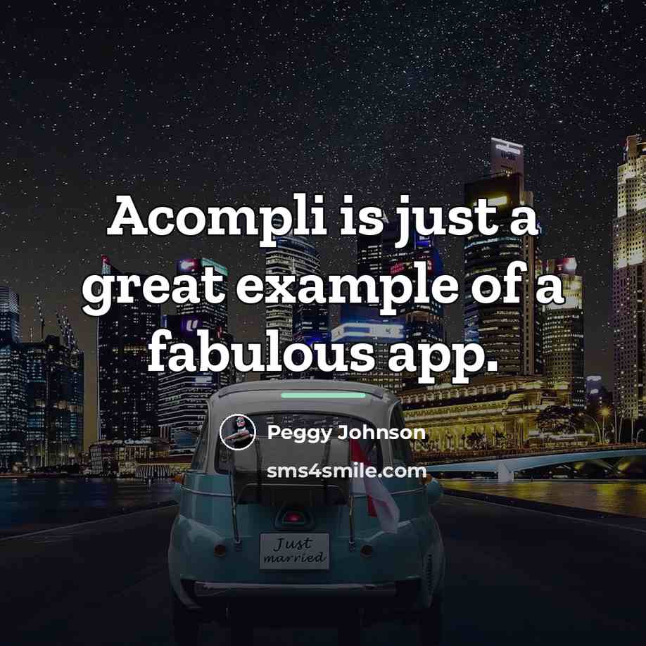 “Acompli is just a great example of a fabulous app.…” quote by Peggy Johnson