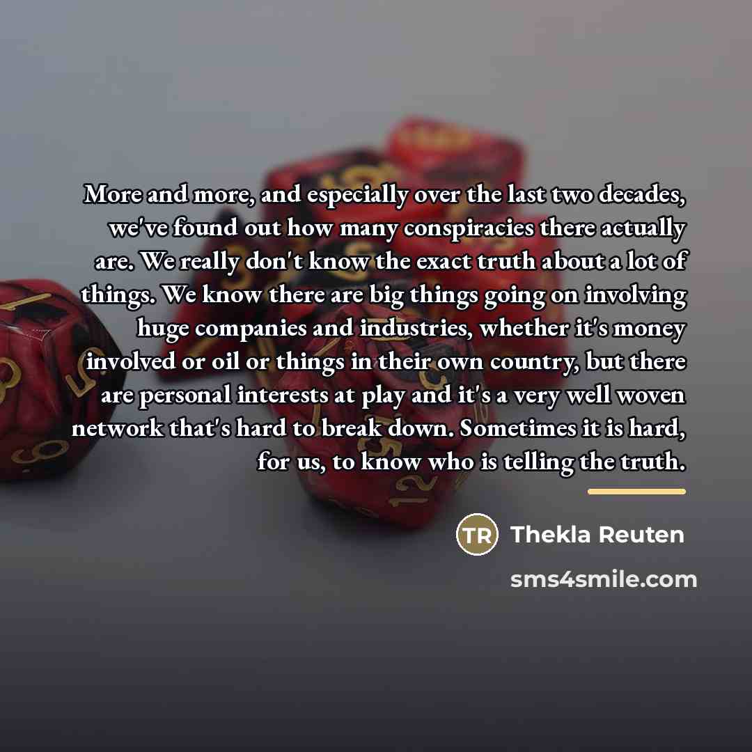 “More and more, and especially over the last two decades,…” quote by Thekla Reuten