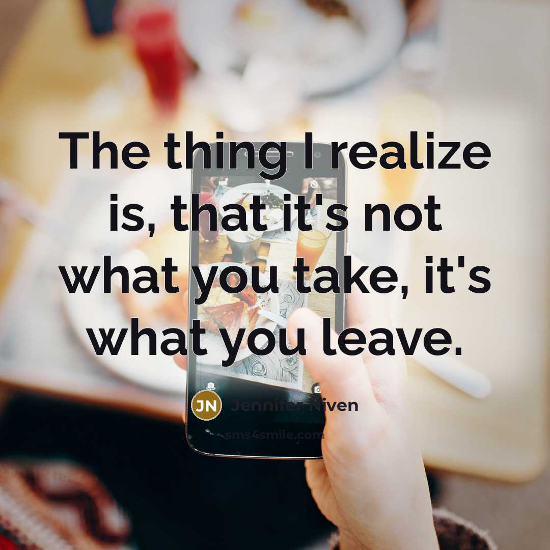 “The thing I realize is, that it's not what you…” quote by Jennifer Niven