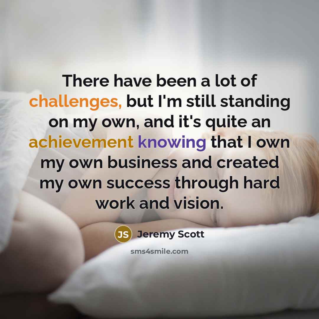 “There have been a lot of challenges, but I'm still…” quote by Jeremy Scott