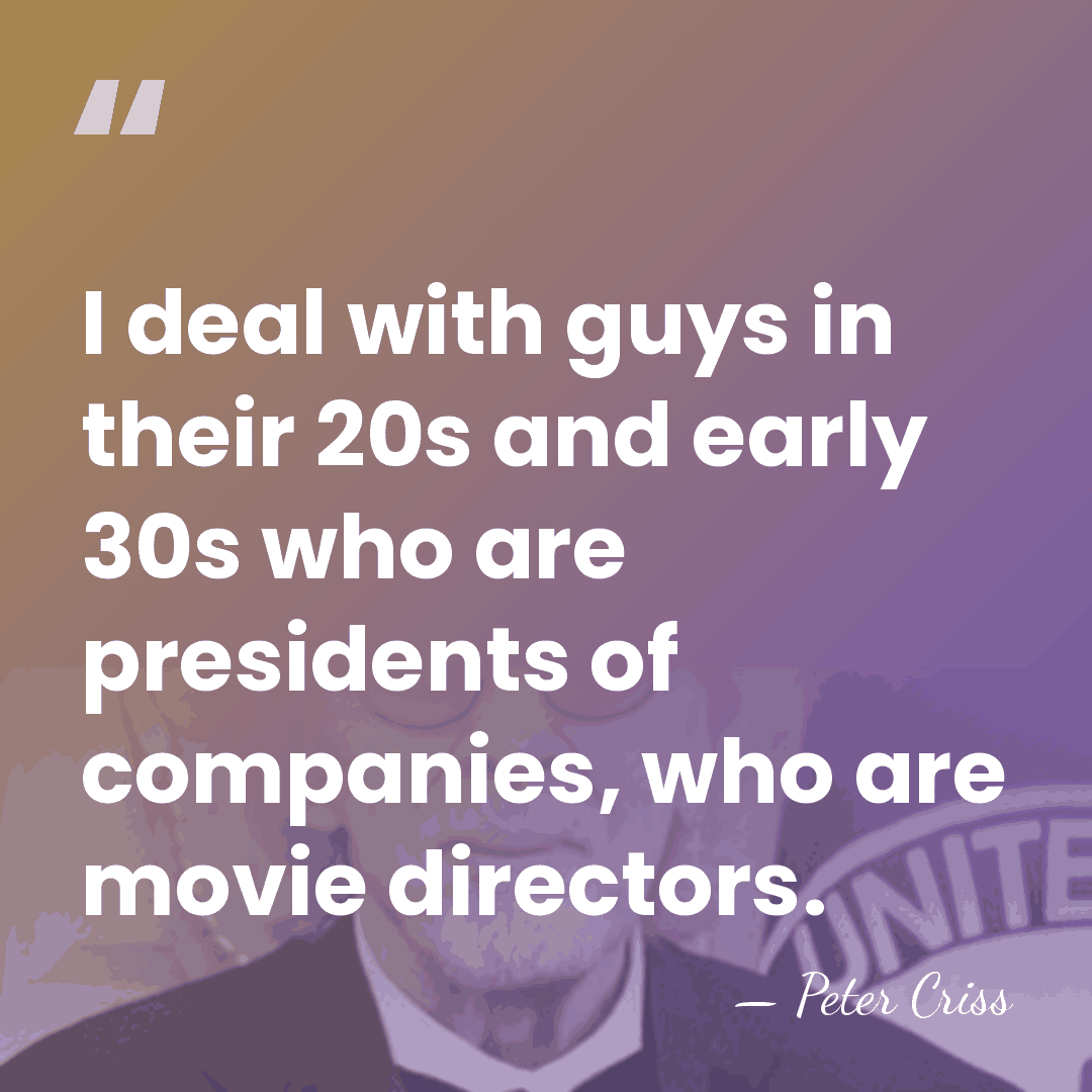 I deal with guys in their 20s and early 30s who are&hellip; - Peter Criss