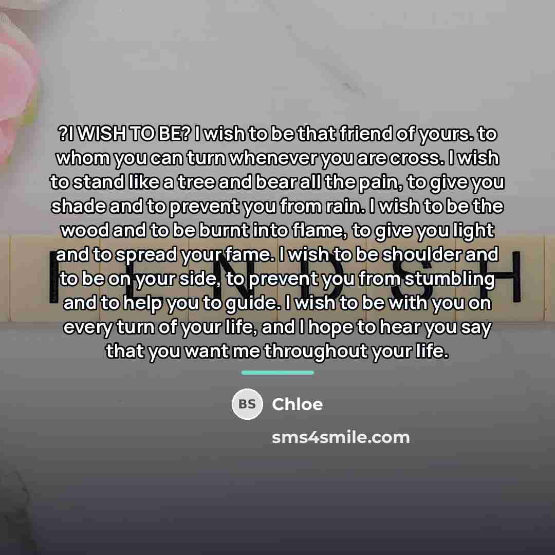“?I WISH TO BE? I wish to be that friend…” quote by Chloe