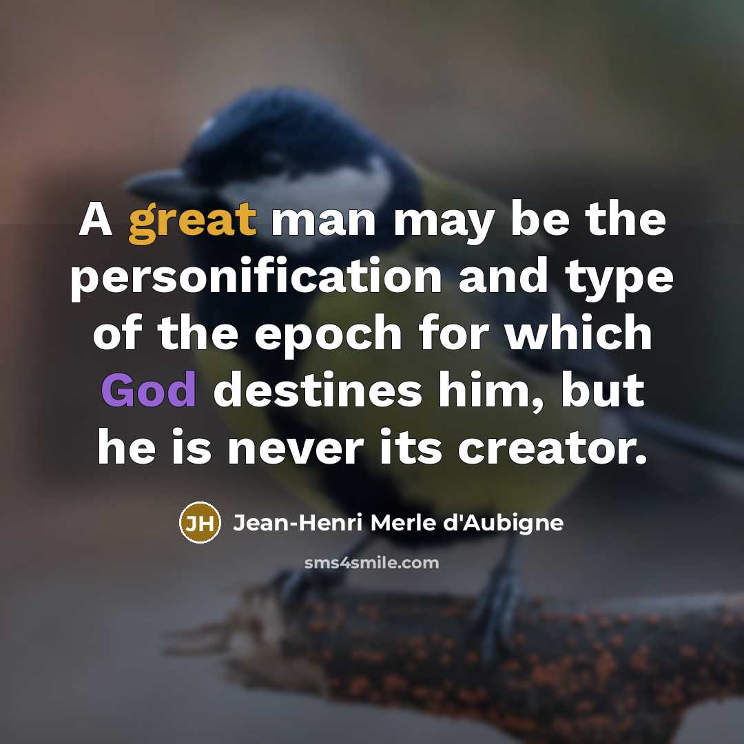 “A great man may be the personification and type of…” quote by Jean-Henri Merle d'Aubigne