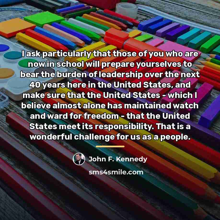 “I ask particularly that those of you who are now…” quote by John F. Kennedy