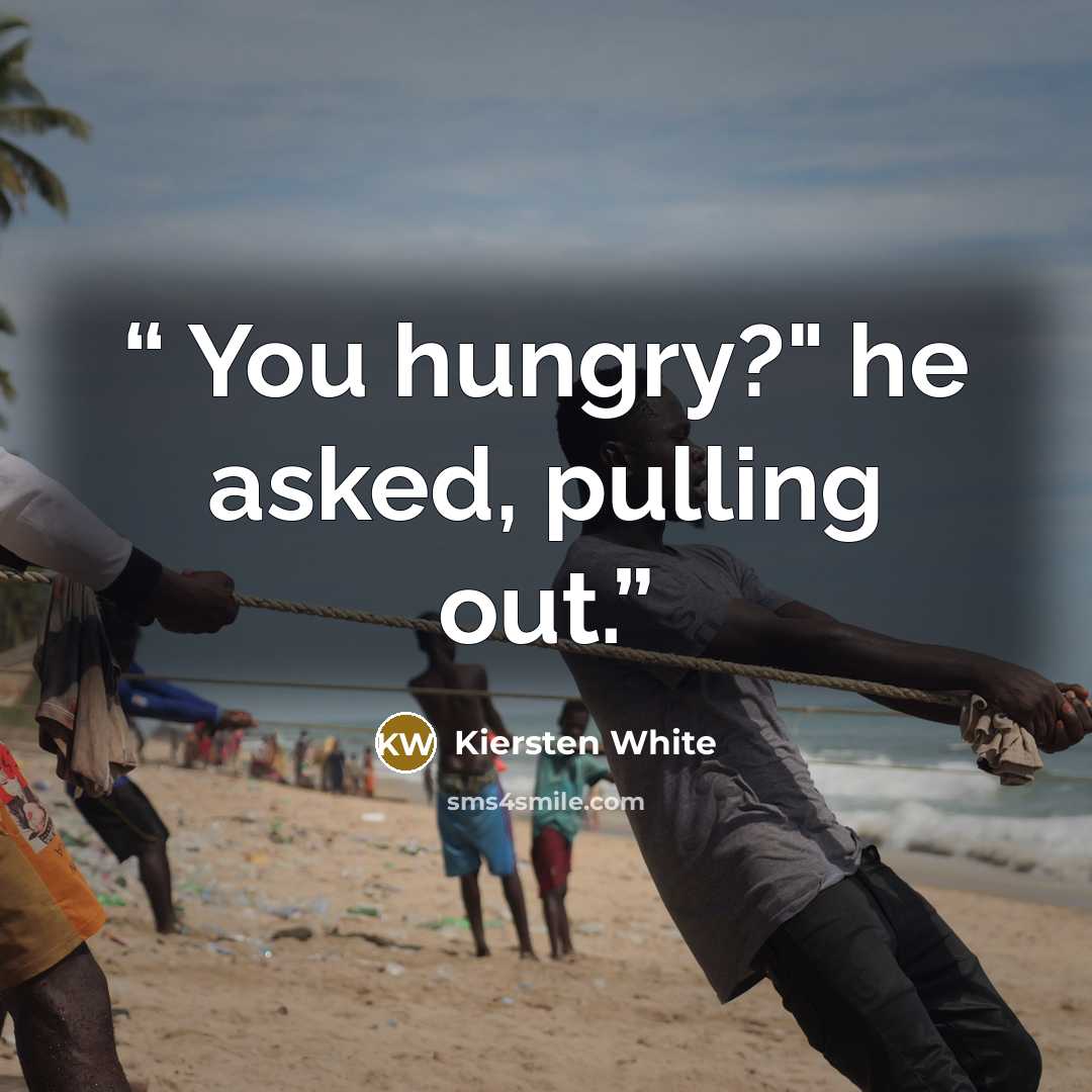 “You hungry?" he asked, pulling out.” quote by Kiersten White