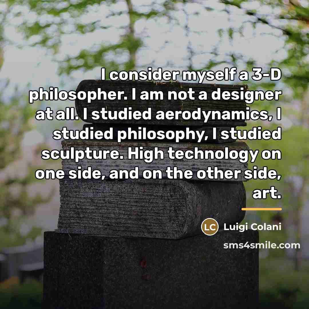 “I consider myself a 3-D philosopher. I am not a…” quote by Luigi Colani