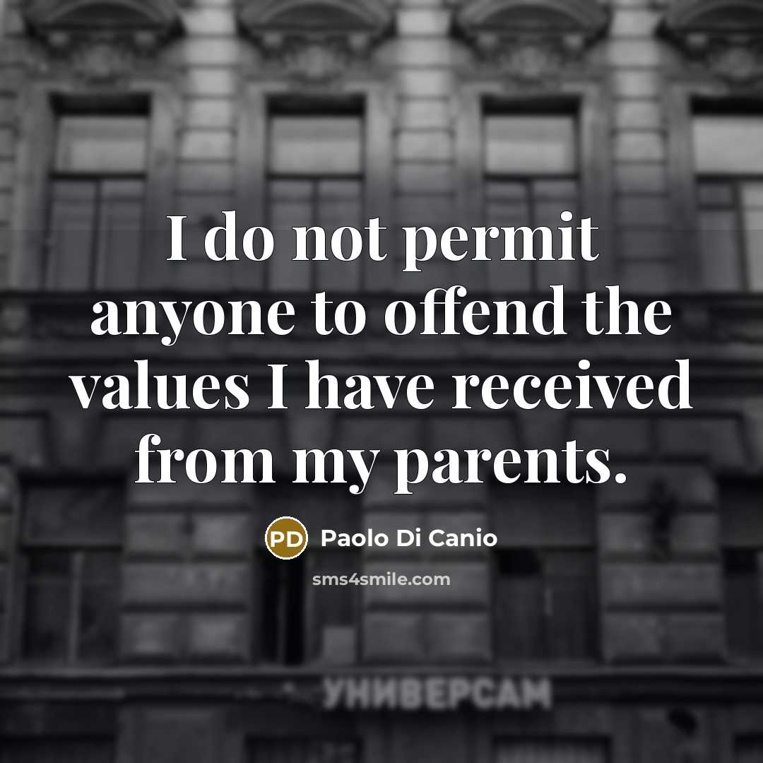 “I do not permit anyone to offend the values I…” quote by Paolo di Canio
