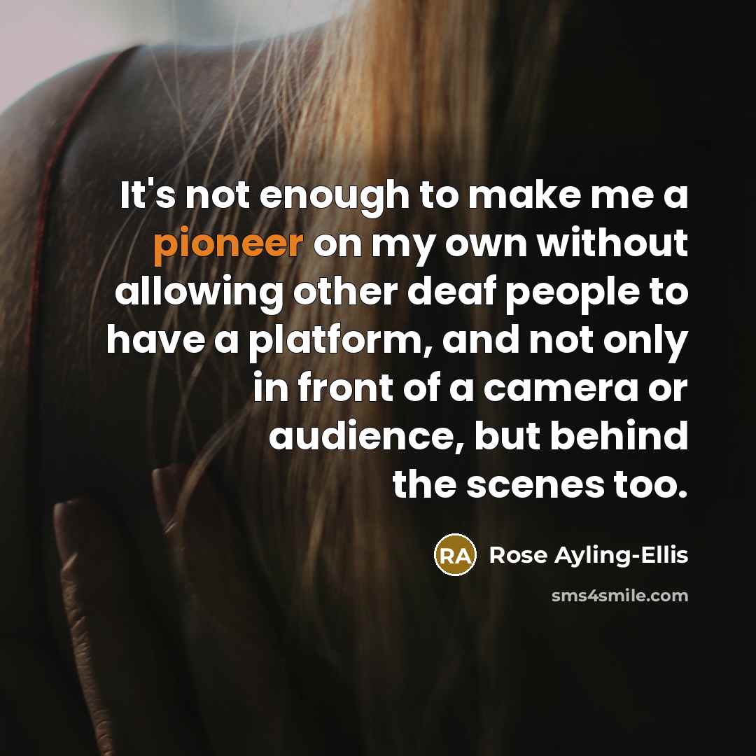 “It's not enough to make me a pioneer on my…” quote by Rose Ayling-Ellis