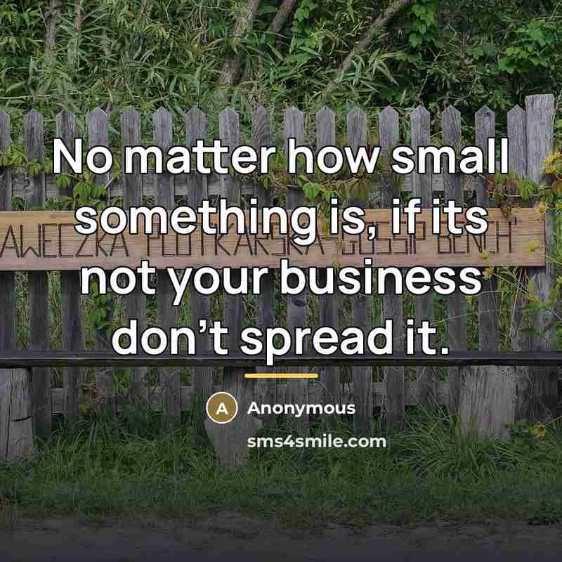 “No matter how small something is, if its not your…” quote by Anonymous