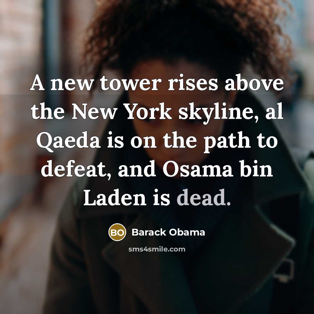 “A new tower rises above the New York skyline, al…” quote by Barack Obama
