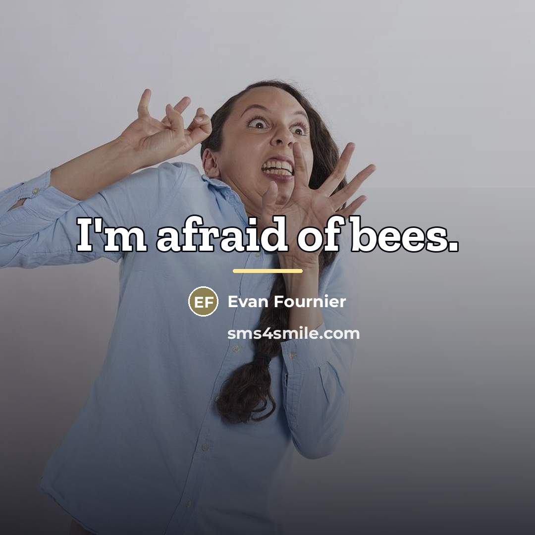 “I'm afraid of bees.…” quote by Evan Fournier