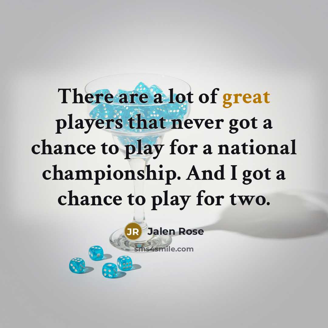 “There are a lot of great players that never got…” quote by Jalen Rose