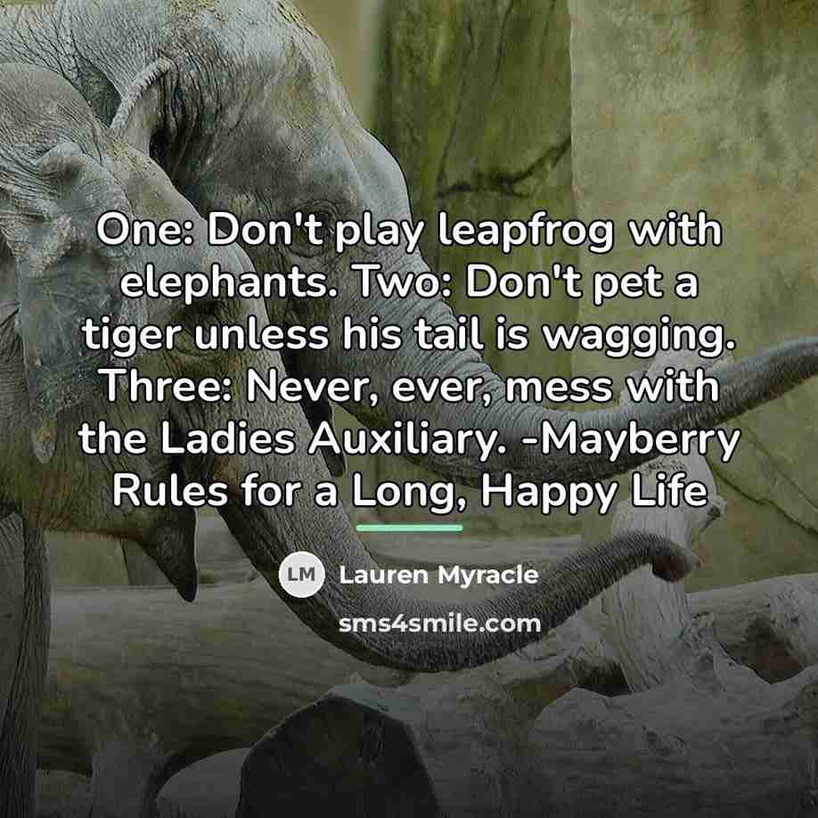 “One: Don't play leapfrog with elephants. Two: Don't pet a…” quote by Lauren Myracle