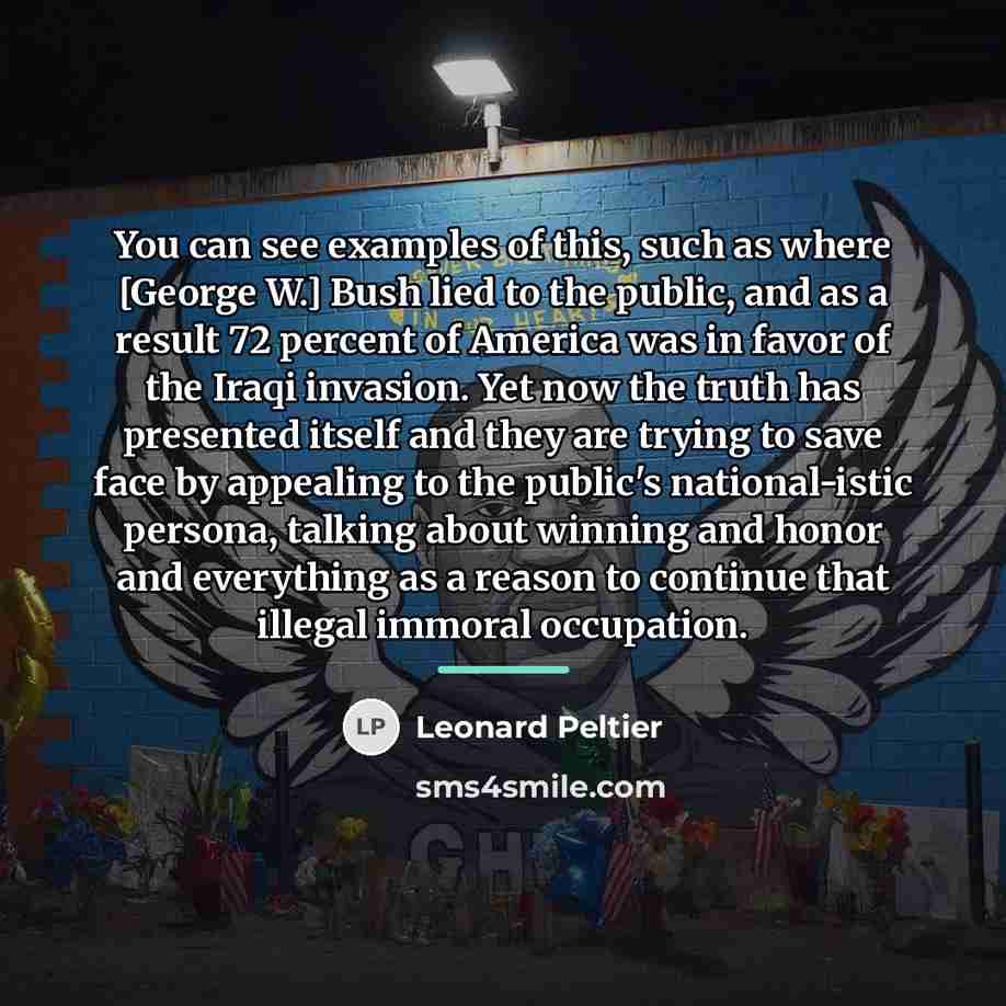 “You can see examples of this, such as where [George…” quote by Leonard Peltier