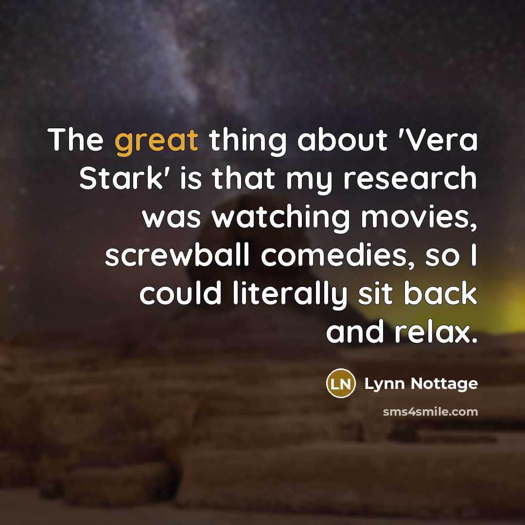 “The great thing about 'Vera Stark' is that my research…” quote by Lynn Nottage
