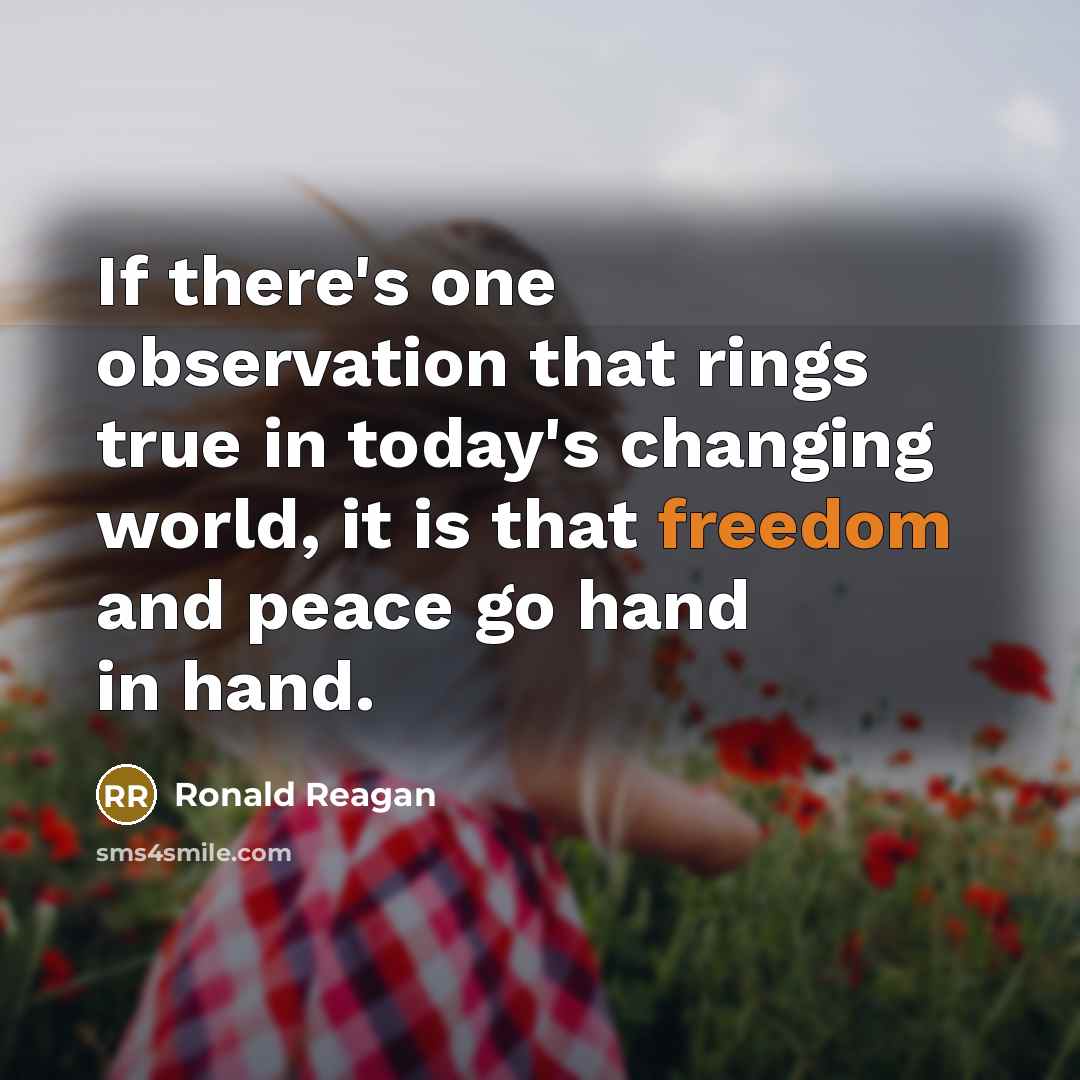 “If there's one observation that rings true in today's changing…” quote by Ronald Reagan