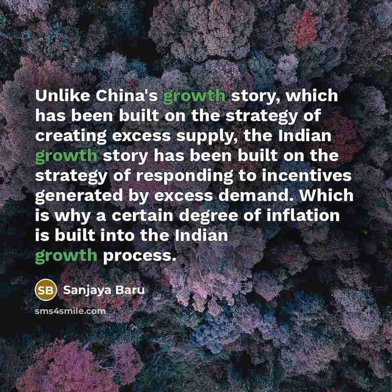 “Unlike China's growth story, which has been built on the…” quote by Sanjaya Baru