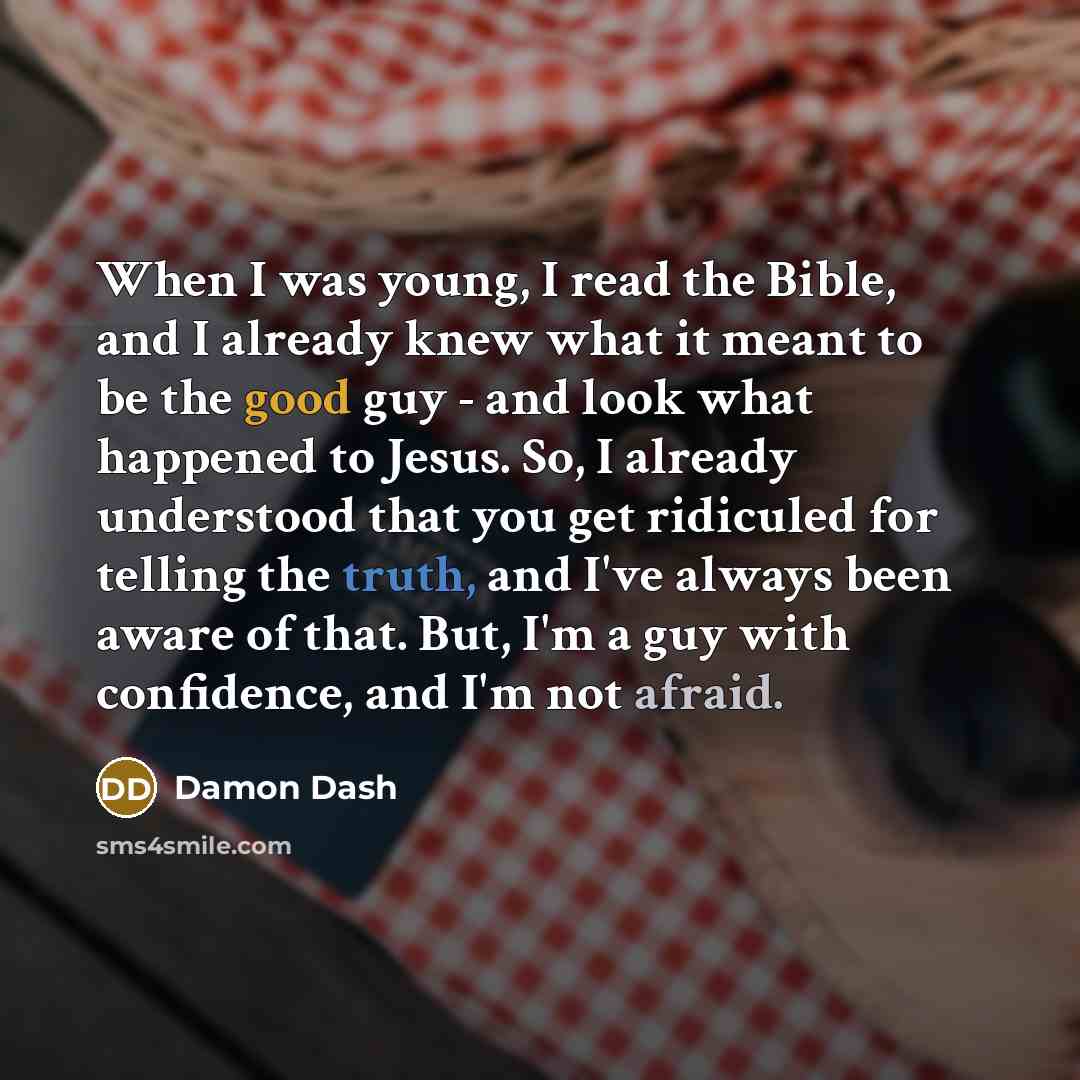 “When I was young, I read the Bible, and I…” quote by Damon Dash