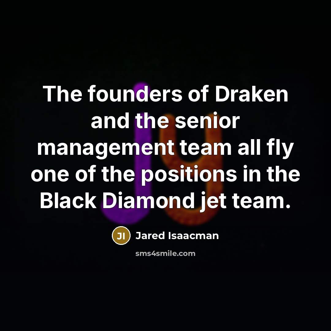 “The founders of Draken and the senior management team all…” quote by Jared Isaacman