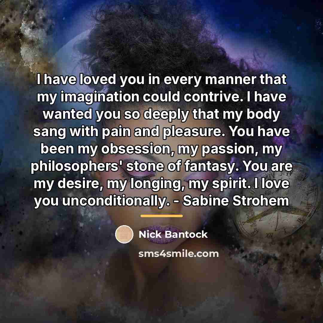 “I have loved you in every manner that my imagination…” quote by Nick Bantock